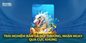 Bắn cá đổi thưởng