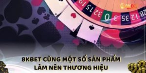 Tất Tần Tật Về 8kbet - Nhà Cái Uy Tín Toàn Diện Nhất